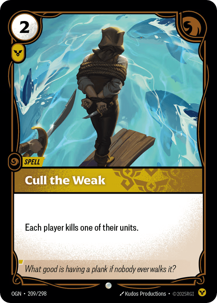 Cull the Weak [OGN-209]