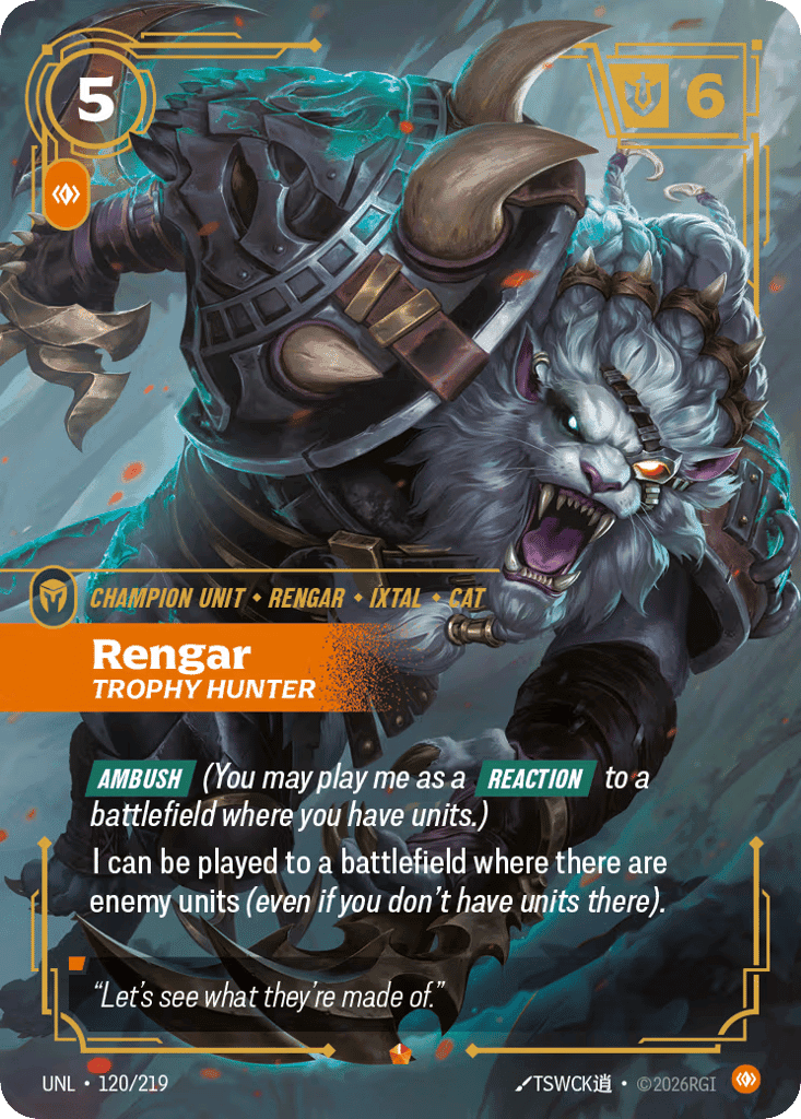 Rengar, Trophy Hunter [UNL 120/219] (Foil)