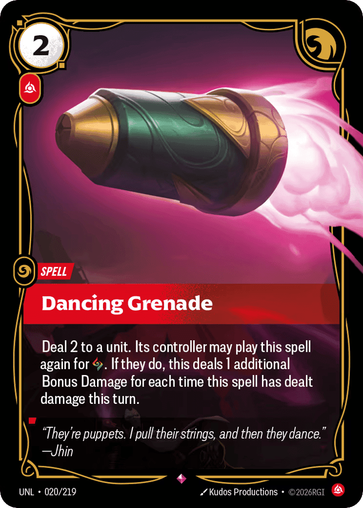 Dancing Grenade [UNL-020] (Foil)